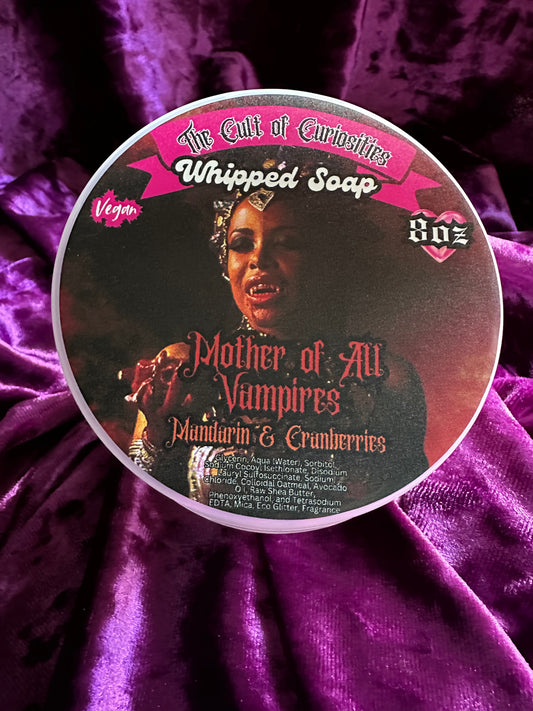 Mother of all vampires 8oz whipped soap